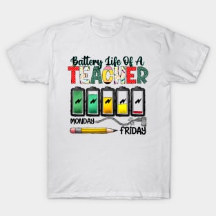 Battery Life Of A Teacher, Teacher's Day, Western Teacher, Teacher Life T-Shirt